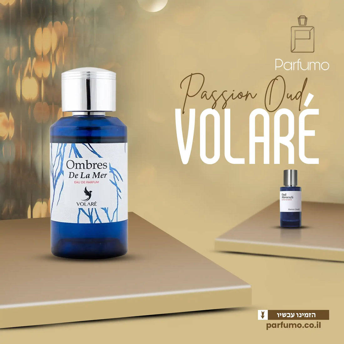 בושם Ombres de la Mer של Volaré, דיופ יוניסקס בהשראת Oud Maracujá Maison Crivelli